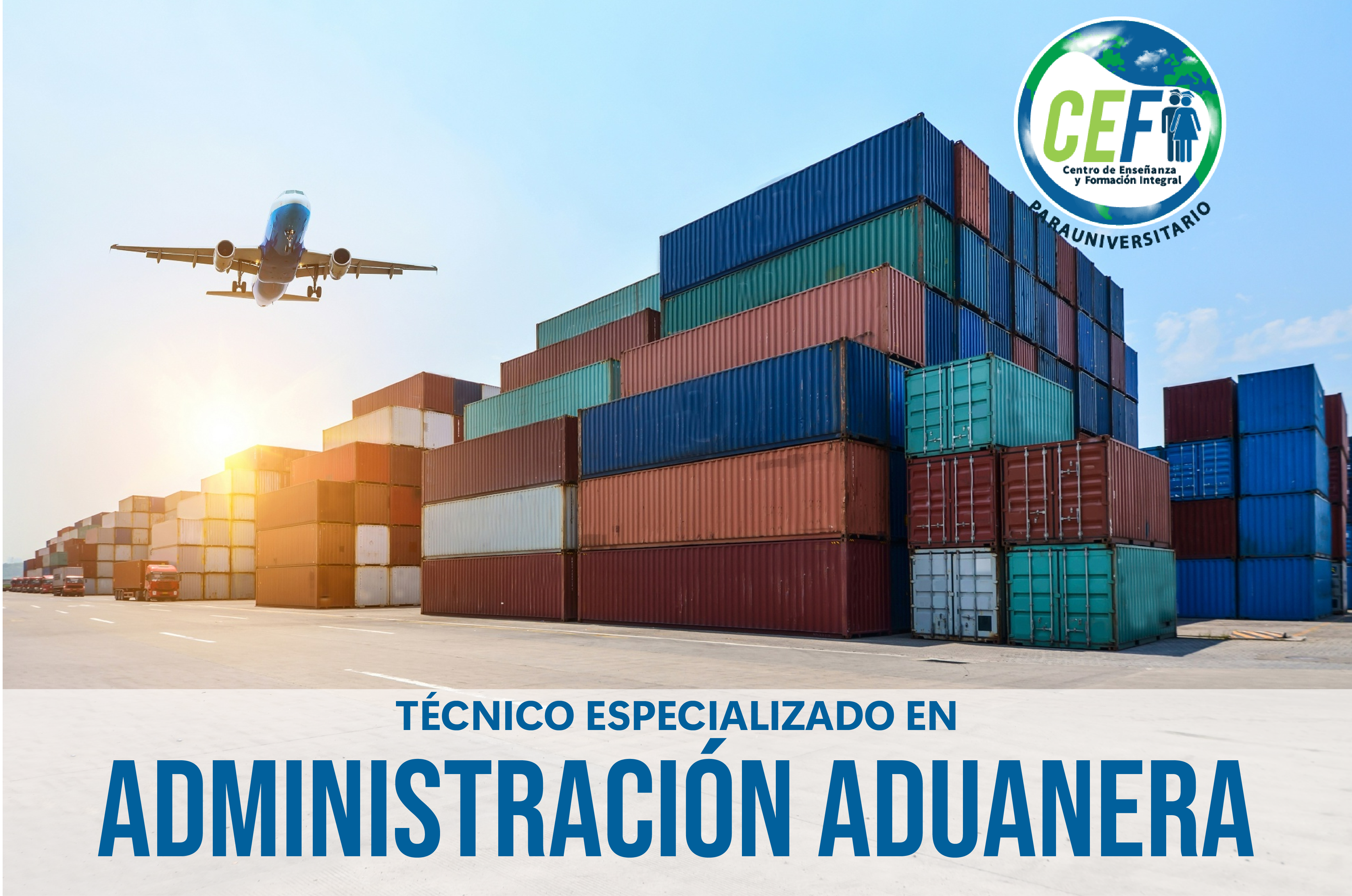 Técnico Especializado en Administración Aduanera